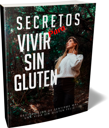 Secretos para vivir sin gluten - Vivir sin gluten